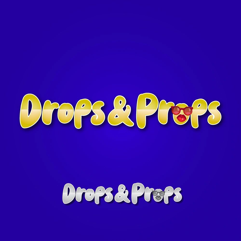 DROPS & PROPS